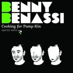 Benny Benassi - Cooking For Pumpkin (2007)